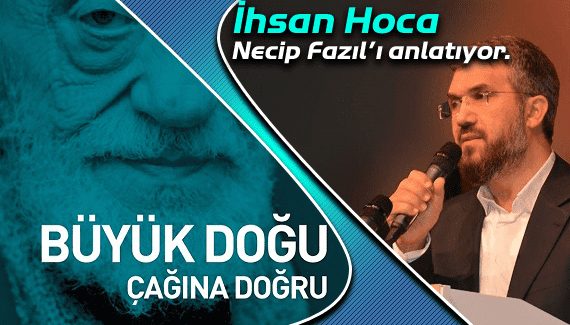 Büyük Doğu Çağına Doğru