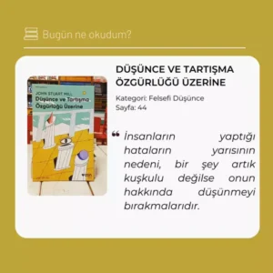 Düşünce ve Tartışma Özgürlüğü Üzerine adlı kitap kapağı ve kitaptan alıntılanan bir cümle sizlerle...