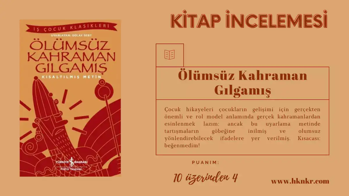 Ölümsüz Kahraman Gılgamış